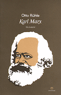 Karl Marx: vie et oeuvre